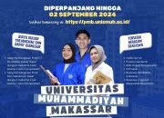 Perluas Kesempatan, Unismuh Makassar Perpanjang Waktu Pendaftaran Calon Mahasiswa Baru Hingga 2 September 2024