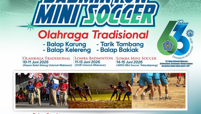 Semarak Milad ke-63, Unismuh Makassar Gelar Badminton, Mini Soccer, dan Olahraga Tradisional